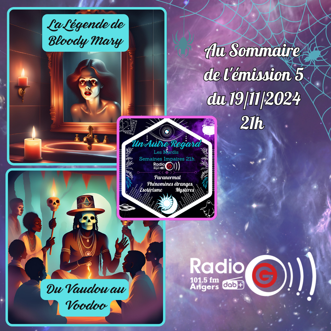 Un Autre Regard, L'émission paranormale sur Radio G Un Autre Regard du 19 11 2024