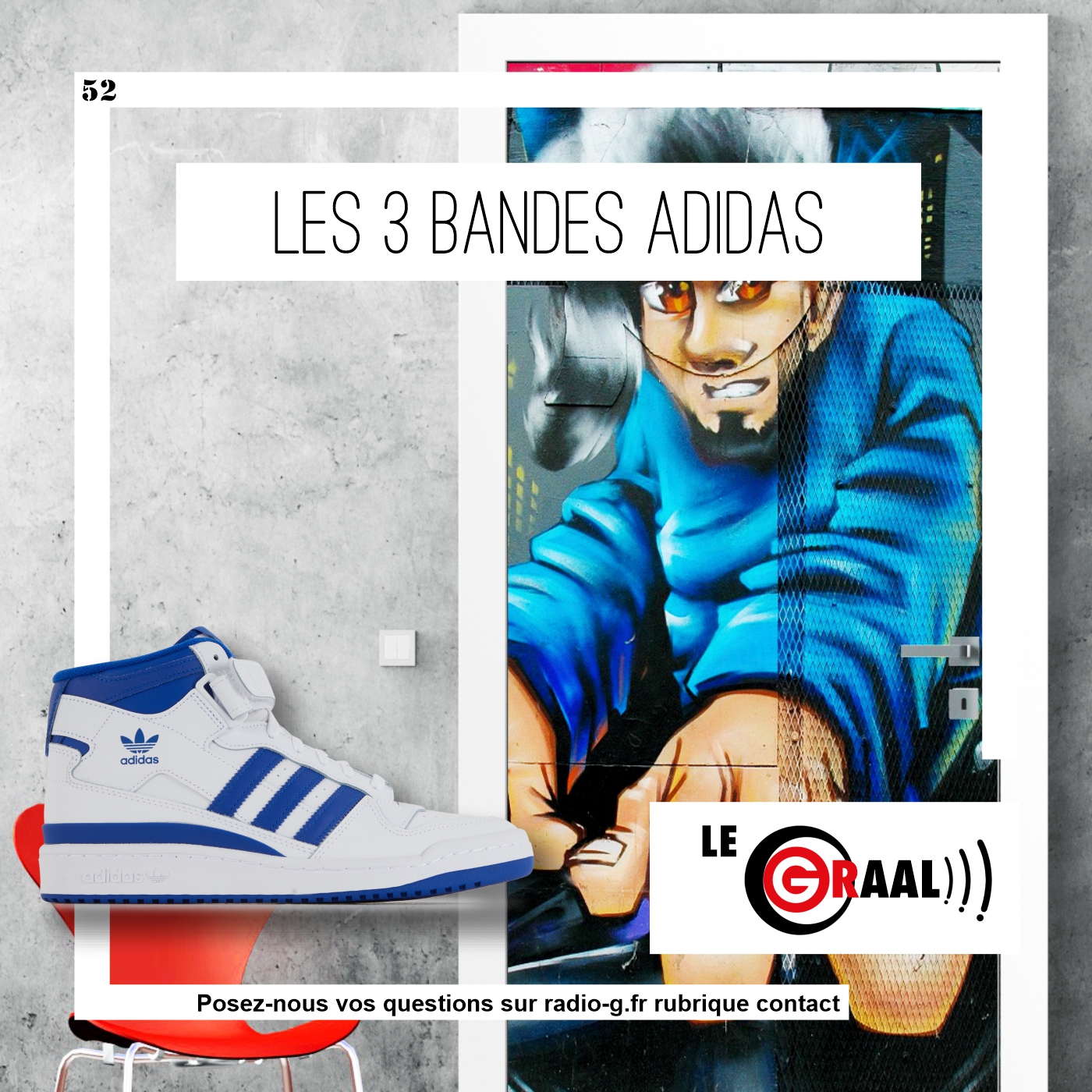 Graal 52 - Les 3 bandes d'Adidas