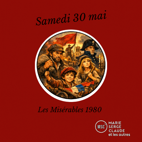Marie, Serge, Claude et les autres du 30 05 2026