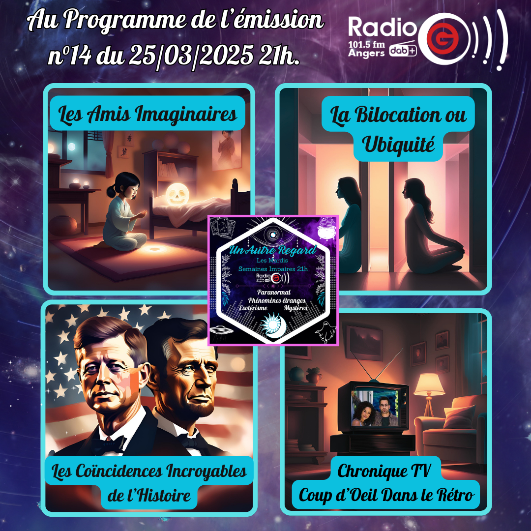 Un Autre Regard, L'émission paranormale sur Radio G Un Autre Regard du 25 03 2025