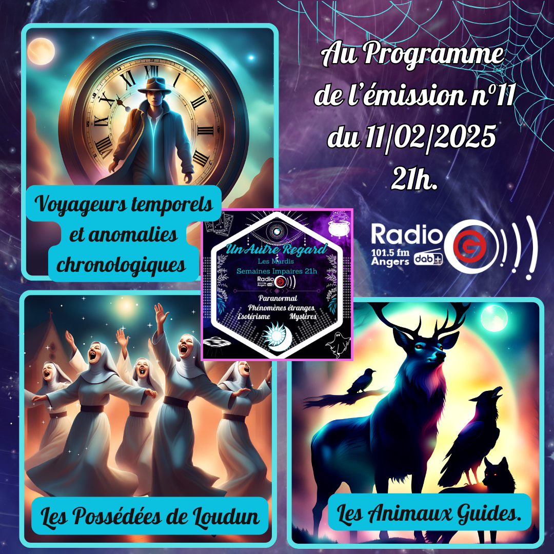 Un Autre Regard, L'émission paranormale sur Radio G Un Autre Regard du 11 02 2025