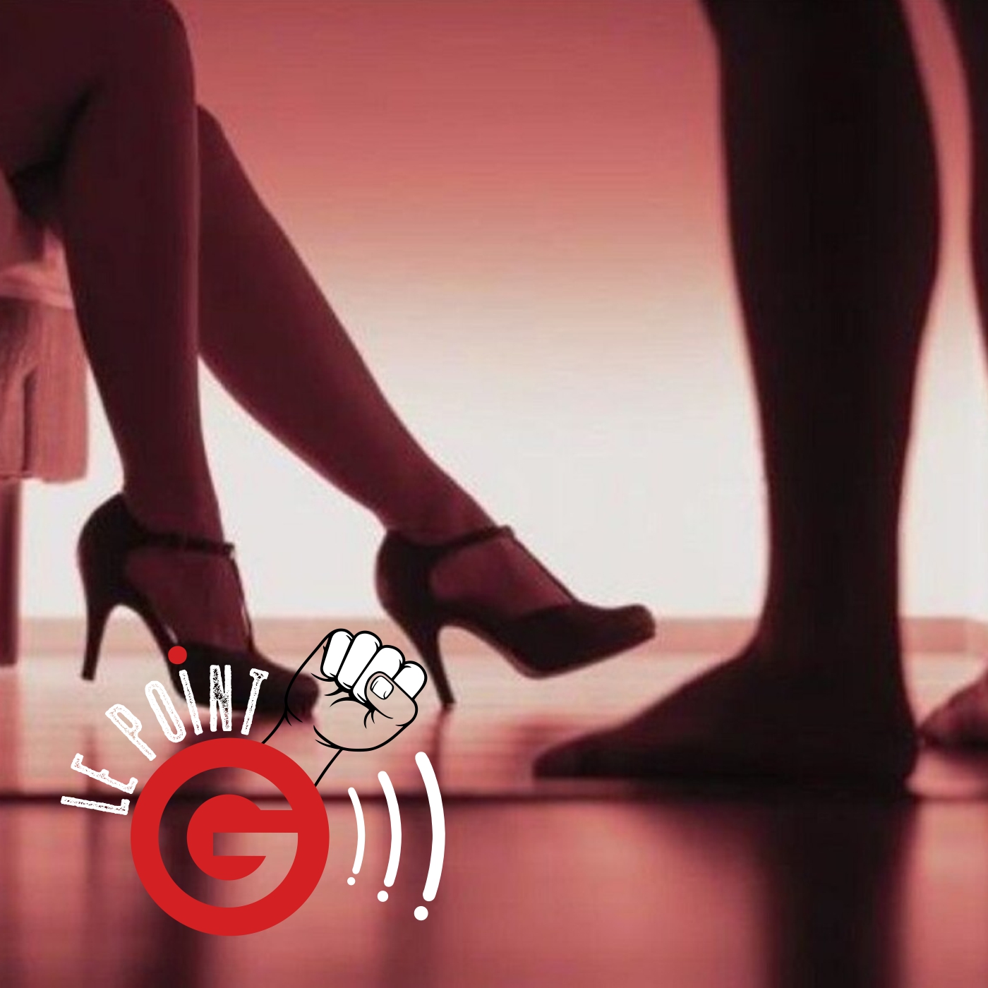 Le Point G 34 - Prostitution Le Point G!, le podcast des fantasmes sexuels Le Point G 34 - Prostitution