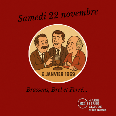 Marie, serge, Claude et les autres22 11 2025