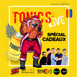 Emission gay et lesbienne Tonic&#039;s Live Tonic's Live du 24 12 2020