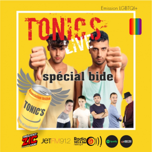 Emission gay et lesbienne Tonic&#039;s Live Tonic's Live du 25 02 2021