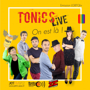 Emission gay et lesbienne Tonic&#039;s Live Tonic's Live du 19 03 2020