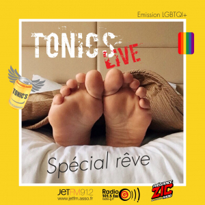 Emission gay et lesbienne Tonic&#039;s Live Tonic's Live du 30 04 2020