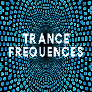 Trances Fréquences<br/>09 05 2025