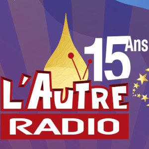 L’Autre Radio fête ses 15 ans ! Bouger en Mayenne L&rsquo;Autre Radio f&ecirc;te ses 15 ans !