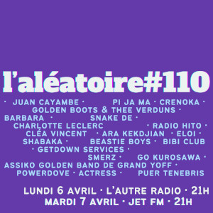 L'Aléatoire #110.L'Al&eacute;atoire 06-04-2026