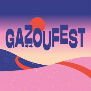Spéciale Gazoufest du 12 06 2026 Spéciales Sp&eacute;ciale Gazoufest du 12 06 2026