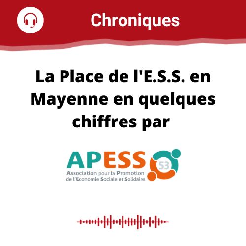 Chronique E.S.S. du 15 12 2022 Vie Associative Chronique E.S.S. du 15 12 2022