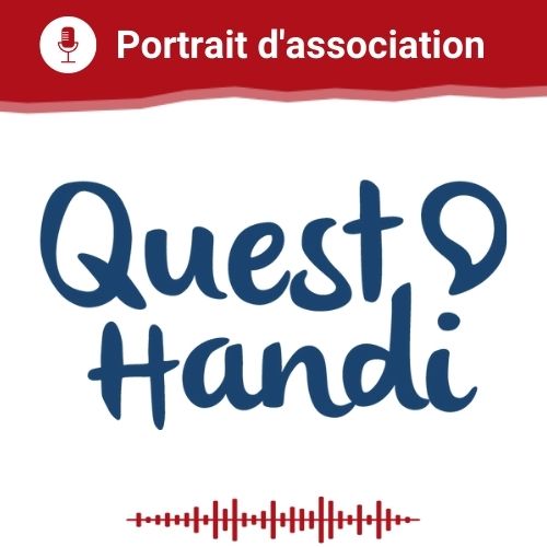 Portrait d'association Quest Handi du 19 03 2021 Collectif Unissons Nos Différences Portrait d'association Quest Handi du 19 03 2021